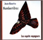 Jean-Maurice Humbert-Droz Les esprits voyageurs