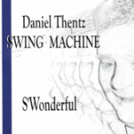 Daniel-Thentz-Swing-Machine-SWonderful-150x150